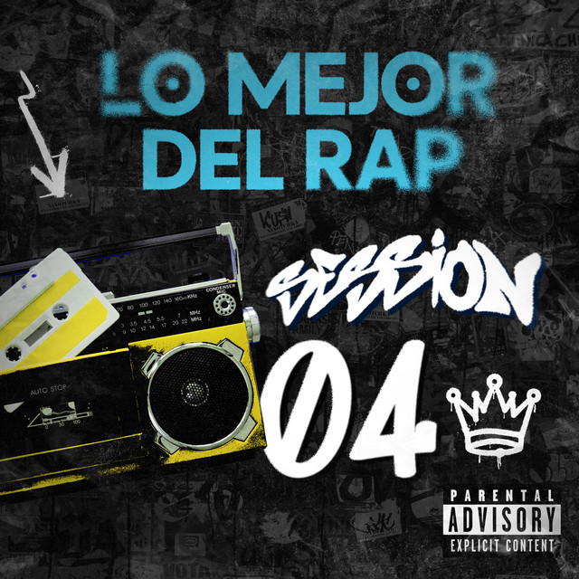 LO MEJOR DEL RAP // SESSION #4