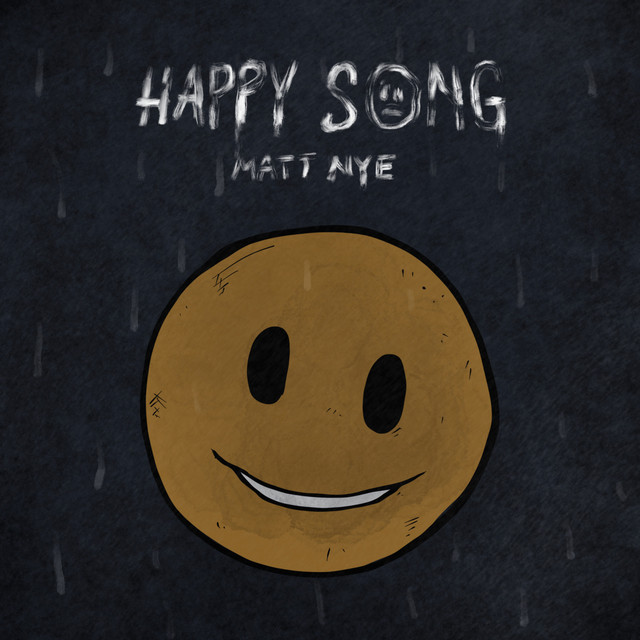 Happy Song - song and lyrics by Matt Nye | Spotify