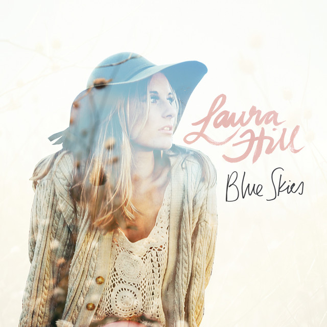 Blue Skies - Laura Hill
