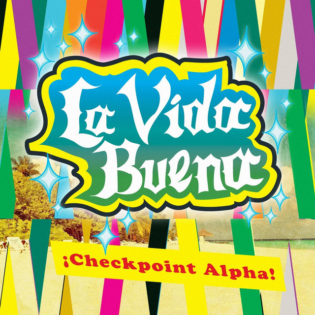 La Vida Buena