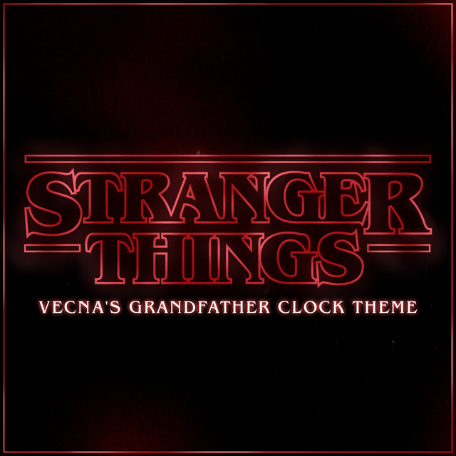 Stranger Things - Vecna's Grandfather Clock Theme – música e letra de L ...