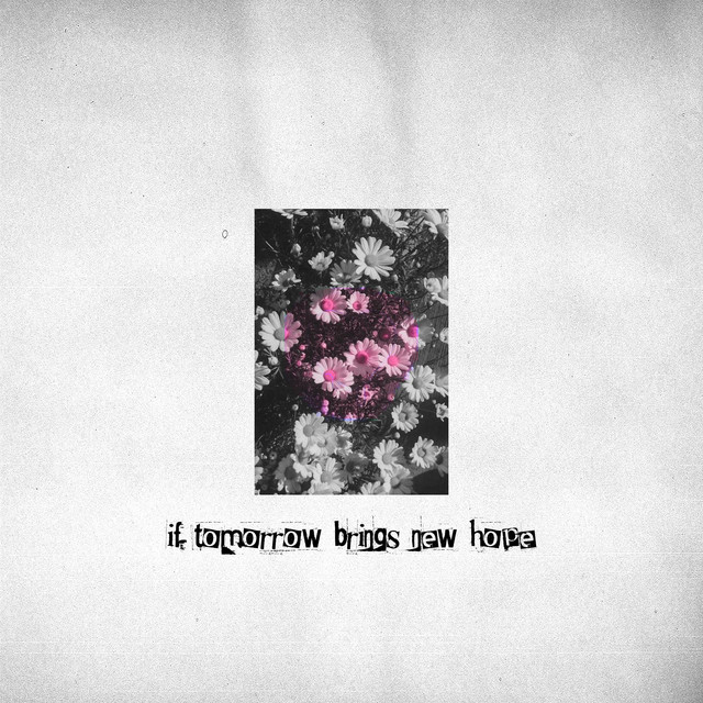 If Tomorrow Brings New Hope cover art