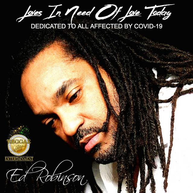 Ed Robinson - Loves in Need of Love Today