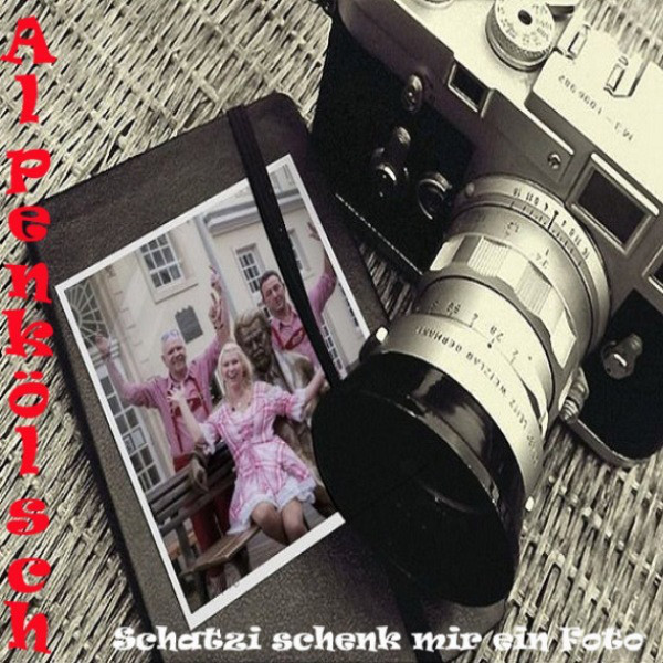 Schatzi schenk mir ein Foto (Radio Version) cover