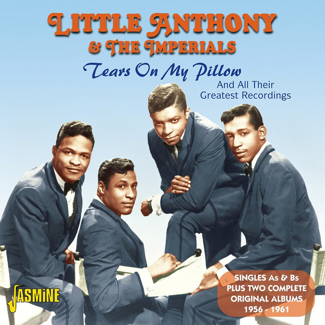Tears On My Pillow - song and lyrics by Little Anthony & The