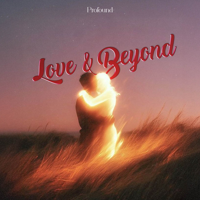 Love & Beyond