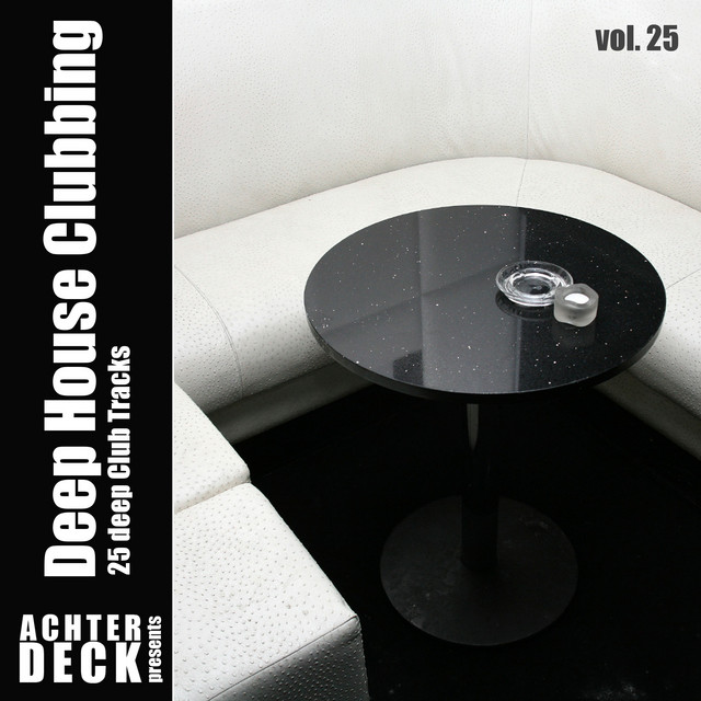 Deep House Clubbing, Vol. 25 cover art