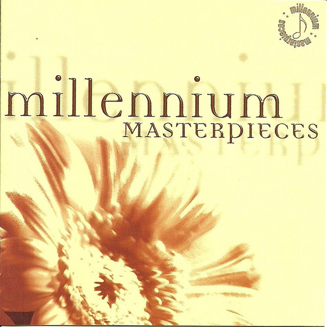 Millenium Masterpieces - Compilation by Various Artists | Spotify