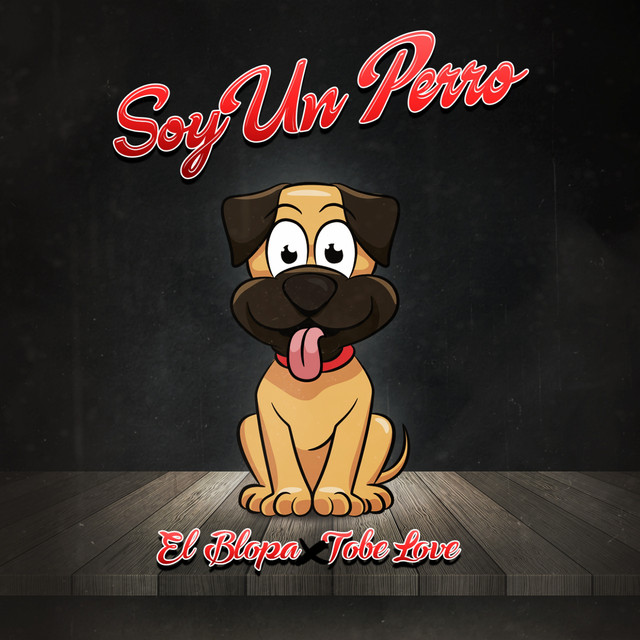 Soy un Perro