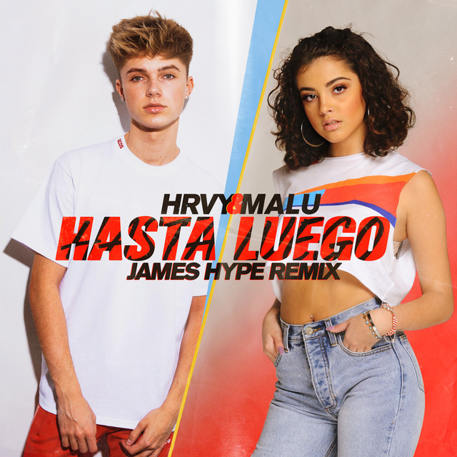 Hasta Luego - James Hype Remix