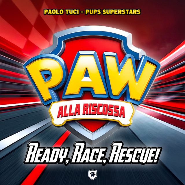 PAW Patrol – Pronti, partenza, alla riscossa! Sigla Italiana (Ready, Race, Rescue) album image