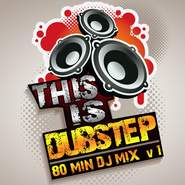 This Is Dubstep, Vol .1 Best Top Electronic Dance Hits, Dub, Brostep, Psystep, Rave Anthem cover