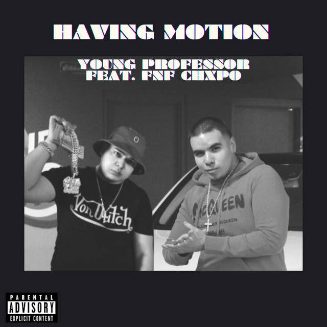 Having Motion
