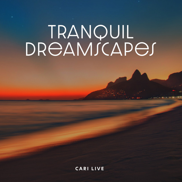 Tranquil Dreamscapes cover art