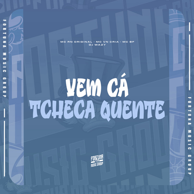 Vem Cá Tcheca Quente album image