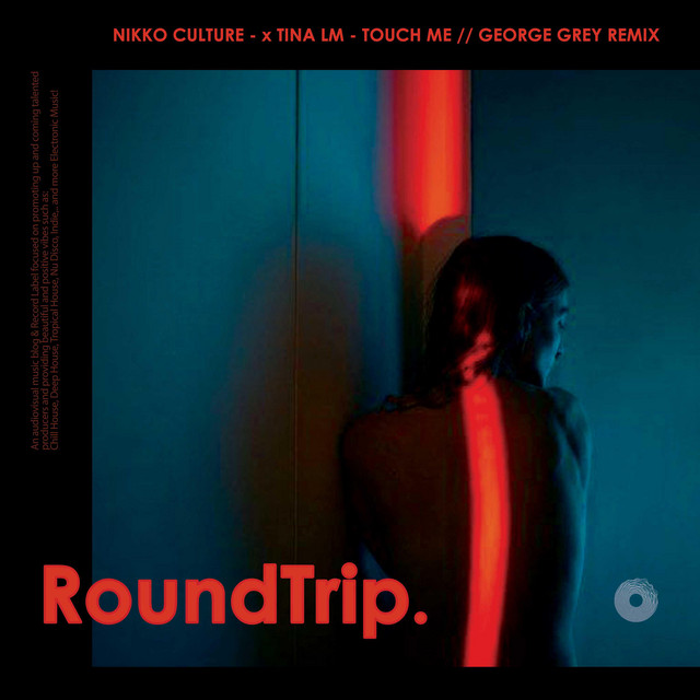 Touch Me - George Grey Remix