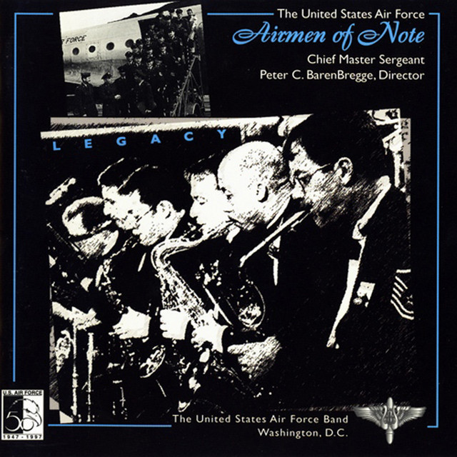 United States Air Force Airmen of Note: Legacy cover