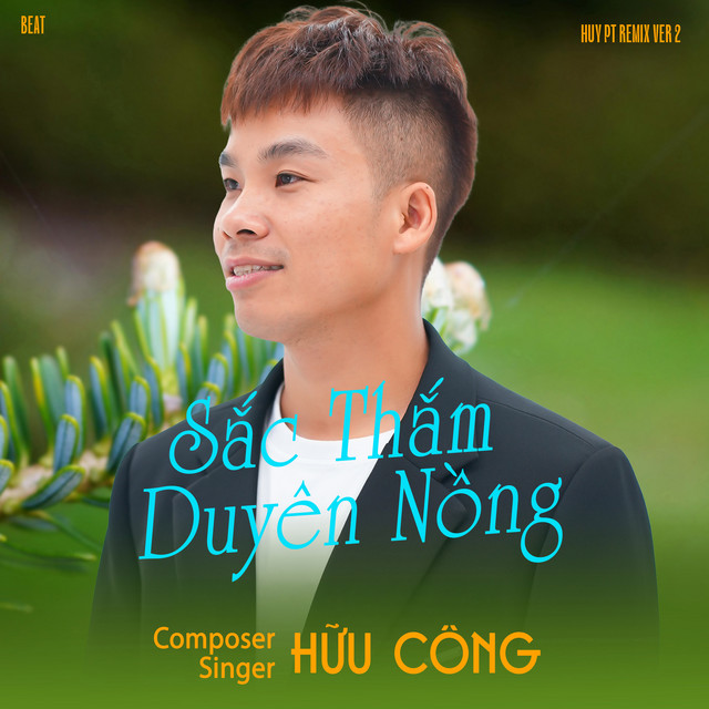 Sắc Thắm Duyên Nồng (Beat Huy PT Remix Ver 2)