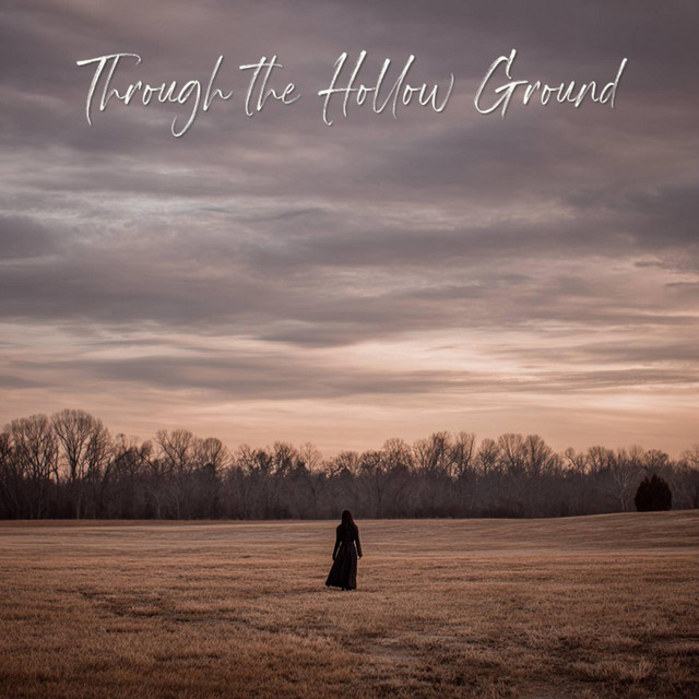 Through the Hollow Ground - Album by MightyW Project | Spotify