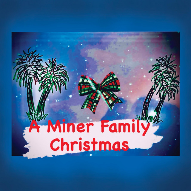 A Miner Family Christmas cover