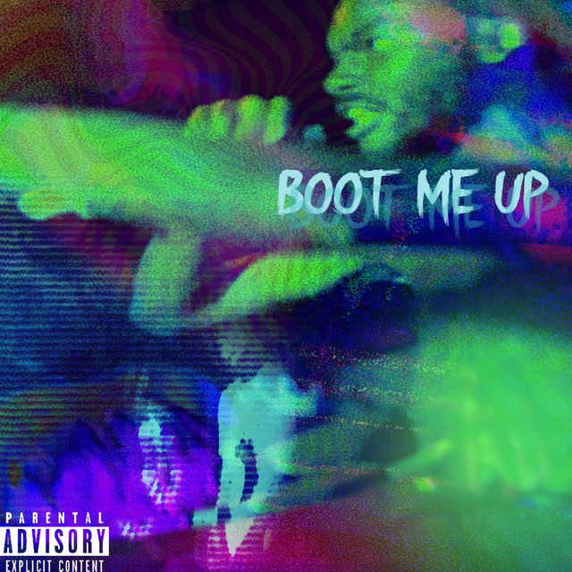 BOOT ME UP cover art