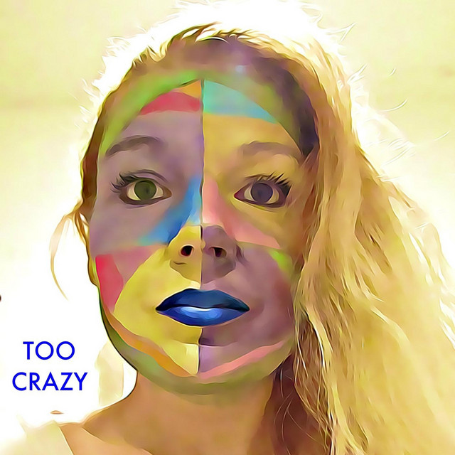 Too Crazy cover