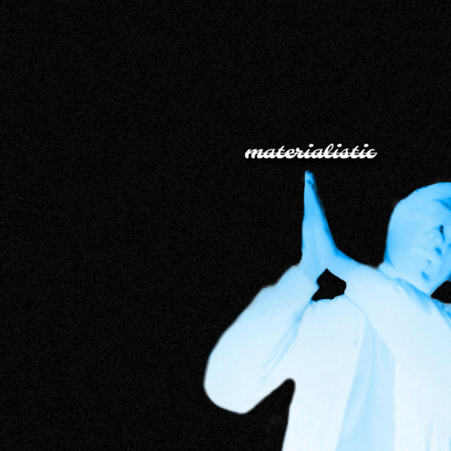 Materialistic cover art