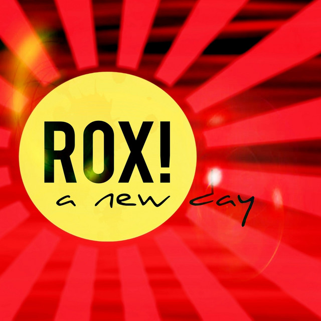 A New Day - Single by ROX! | Spotify