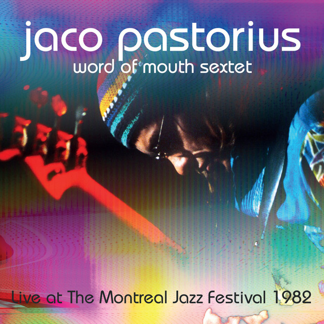 Word of Mouth Sextet (Live at the Montreal Jazz Festival, July 3 1982) cover art