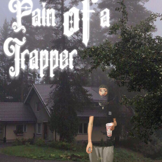 Pain of a Trapper cover art