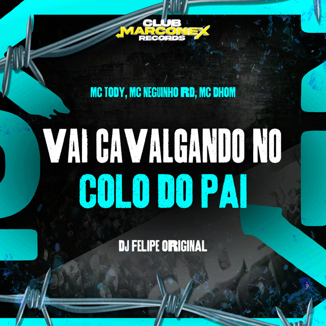 Vai Cavalgando No Colo Do Pai