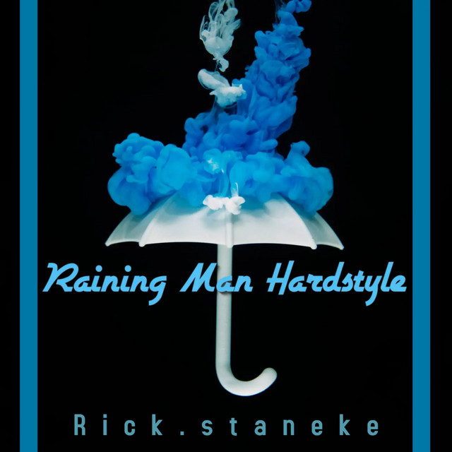 Raining Man Hardstyle