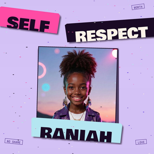 Raniah - Self Respect