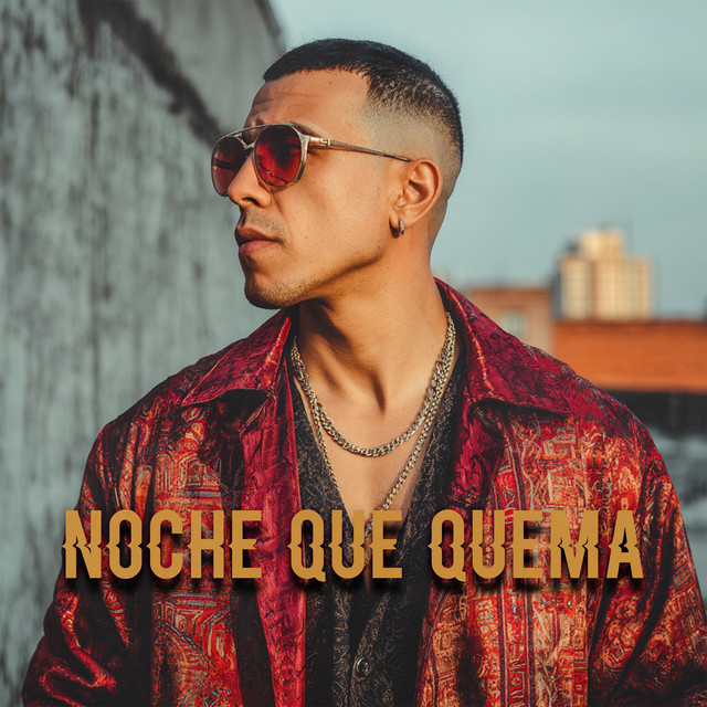 Noche Que Quema