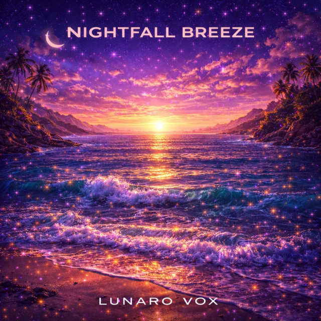 Album cover for Nightfall Breeze by Lunaro Vox