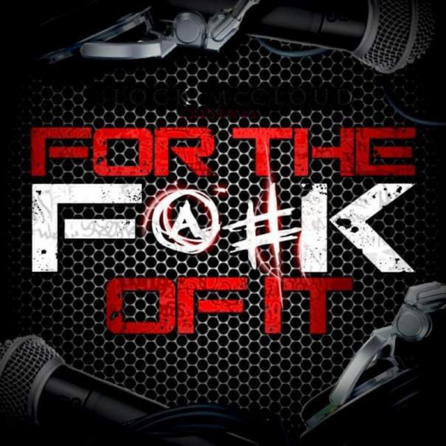 Words & Rhymes Presents: For The F@#k Of It cover art