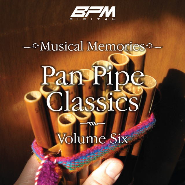 Pan Pipe Classics, Vol. 6 cover art