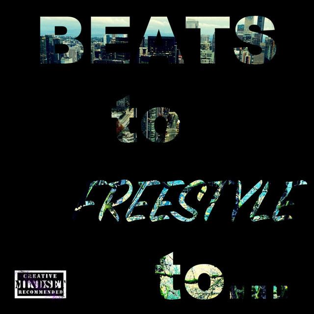 Beats to freestyle to cover art
