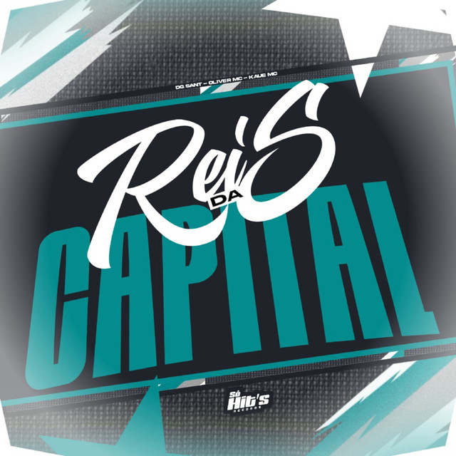 Rei da Capital