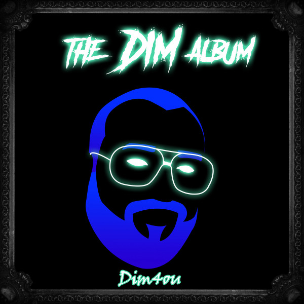 The DIM Album cover art