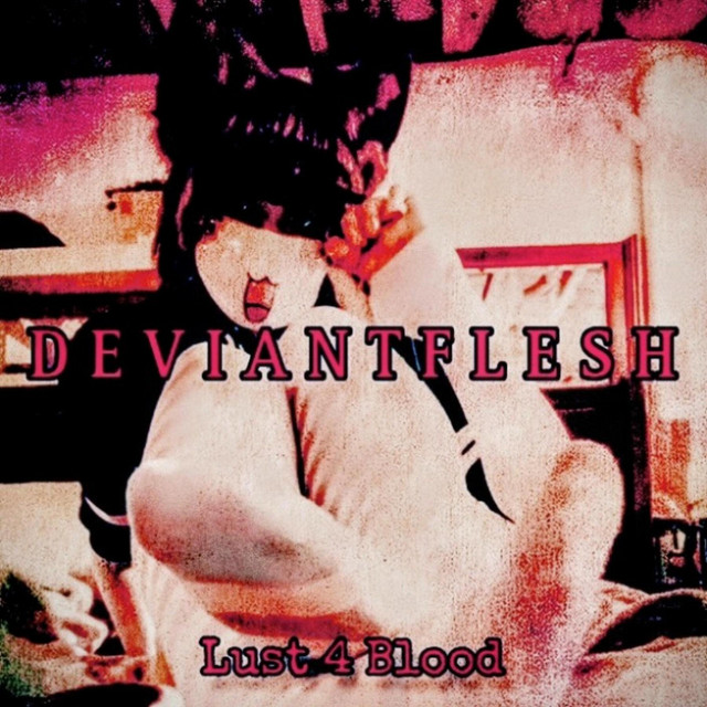 D E V I A N T F L E S H