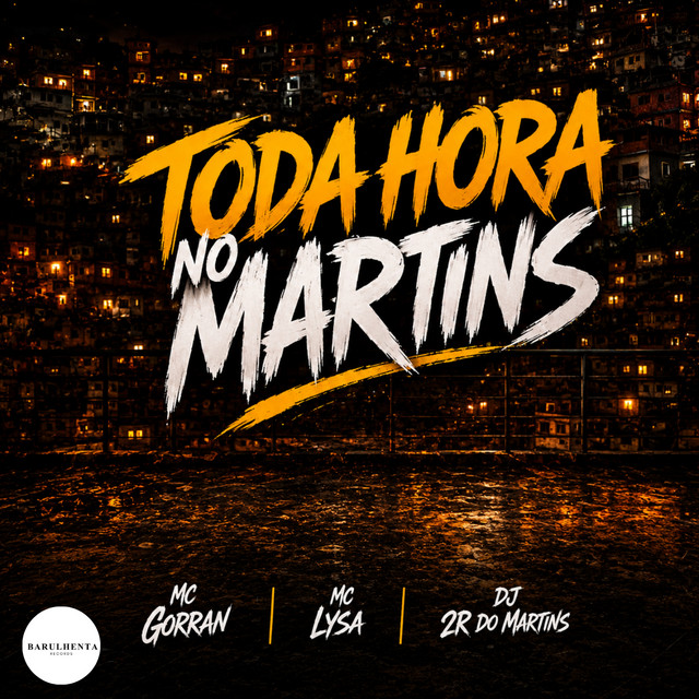 TODA HORA NO MARTINS
