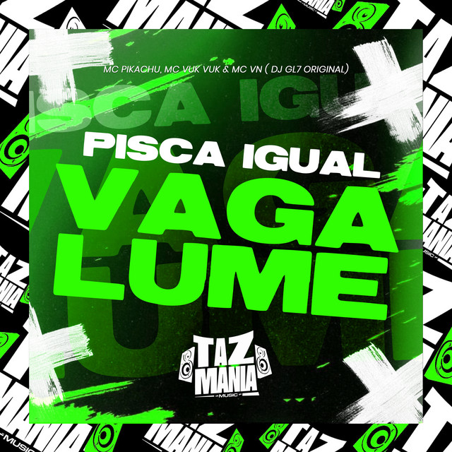 Pisca Igual Vagalume
