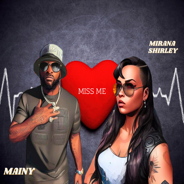 Mainy - MISS ME