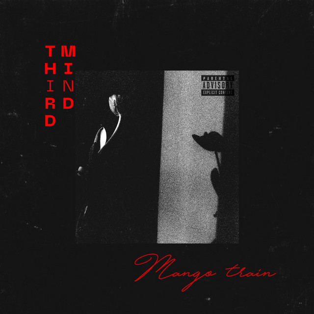 Mango Train - Album by Third Mind | Spotify
