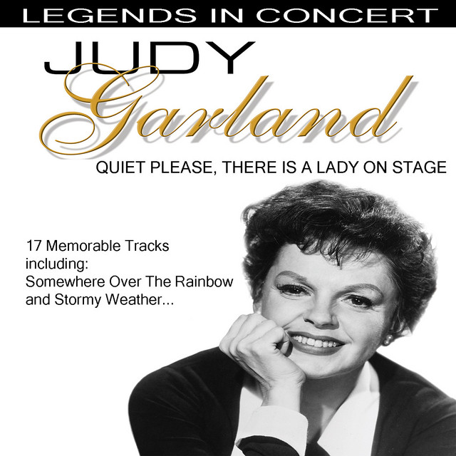 Quiet Please, There's A Lady On The Stage - Album by Judy Garland