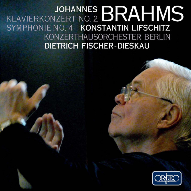 Brahms: Piano Concerto No. 2, Op. 83 & Symphony No. 4, Op. 98 cover