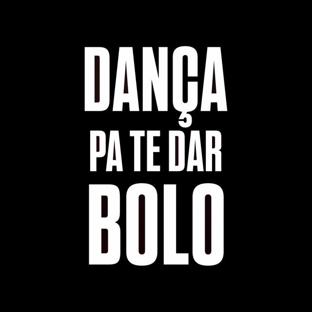 DANÇA PA TE DAR BOLO cover art