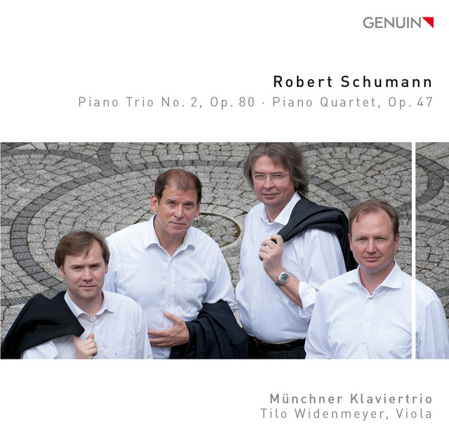 Schumann: Piano Trio No. 2 in F Major, Op. 80 & Piano Quartet in E-Flat Major, Op. 47