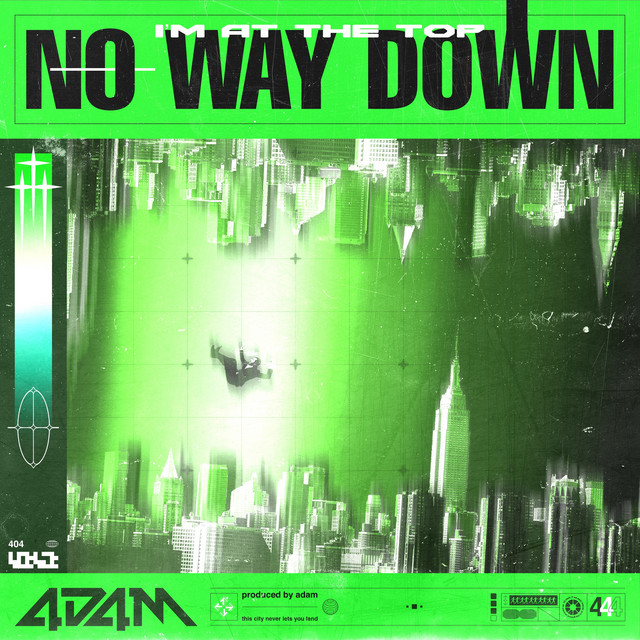 NO WAY DOWN